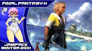 Let's Try: Final Fantasy X Demo - Part 2