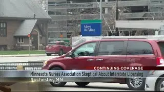 Minnesota Nurses Association says it is skeptical about interstate licensing