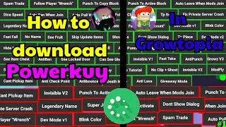 &bull; Как скачать POWERKUY в GROWTOPIA!