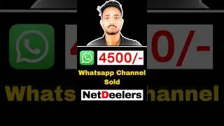 💰4500Rs From WhatsApp Channel l NetDeelers