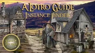 Instance Finder | A LOTRO Guide.