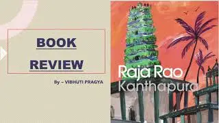 'Kanthapura' by Raja Rao [Book review by Vibhuti Pragya]