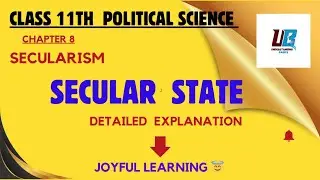 Secularism Class 11 Chapter 8 Political Science | Secular State| धर्मनिरपेक्ष राज्य राजनीति विज्ञान