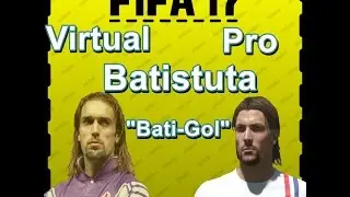 Fifa 17 -Gabriel Omar Batistuta | Virtual Pro Rostro