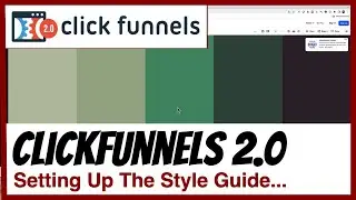 ClickFunnels 2.0 Style Guide: The Secret to Stunning Funnels