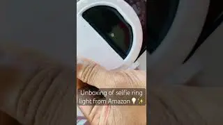 Unboxing and Trying Out a Selfie Ring Light from Amazon! 💡✨ #selfieringlight #amazon #ledlights