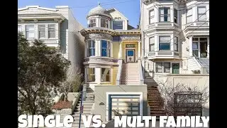 Single family vs Multi family home investment