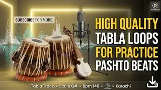 High quality Tabla Loops | For Practice | Pashto Peshawar | And Afghan Styles | Loops