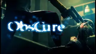 Obscure кооп с AlexGrach