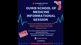 OUWB School of Medicine Informational Session