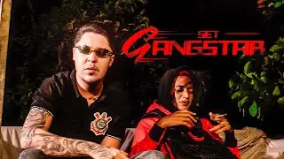 SET GANGSTAR - Oruam, Salvador da Rima, Chefin, MC Poze do Rodo e MC Ryan SP