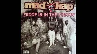 Mad Kap - Proof Is In The Puddin (OG Proof Mix) [1993]