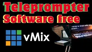 Teleprompter Software || vMix News YouTube Teleprompter  || Teleprompter for YouTube videos