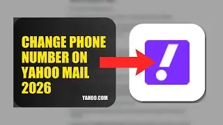 How To Change Phone Number On Yahoo Mail 2026