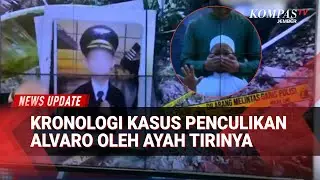 Sederet Fakta & Kronologi Hilangnya Alvaro Selama 8 Bulan Hingga Ditemukan Tewas Di Tangan Ayah Tiri