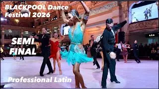 Blackpool Dance Festival 2026 | Semifinal | Professional Latin 