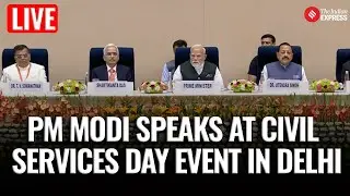 LIVE: PM Modi Addresses 17th Civil Services Day in New Delhi | PM Modi Live