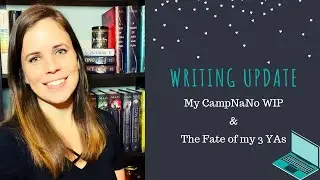 CampNaNo + Writing Update + Structure Styles