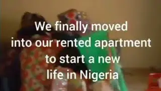 We finally moved into our apartment in Nigeria after relocating from Ghana 