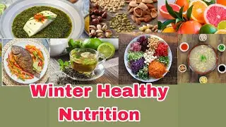 Winter ☃️ Healthy Nutrition | Winter Healthy Nutrition Tips| Eat healthy for being healthy 