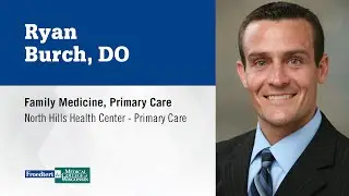 Dr. Ryan Burch, family medicine physician