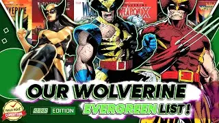 Let's Build our Wolverine Comic Stories Evergreen List | The 10 Wolverine Stories Comics!