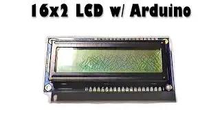 Curious Engineering - 16x2 LCD w/ Arduino