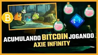 Accumulating Bitcoin Playing Axie Infinity! 💰🚀 (Towards Financial Freedom)