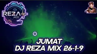 JUMAT DJ REZA MIX | 9 JANUARI 2026 | LIVE STREAMING TERBARU 