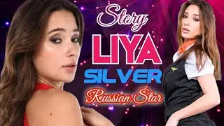 Liya Silver Biography | From Russia to International Stardom | Real Life Story (2025) @StarletBio 
