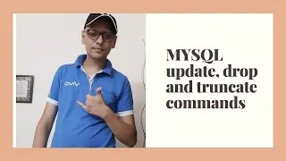 Update, drop and truncate commands in SQL|fabsurbhitcoding|