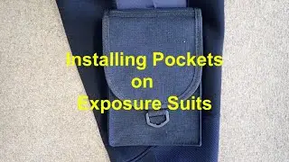 #70 - Installing Pockets on Wetsuits and Drysuits for Scuba Diving