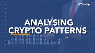 The Chart Talk  Analysing Crypto Patterns EP 05