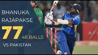 Bhanuka Rajapaksa's Fiery Knock | 77(48) Vs Pakistan | 2nd T20i 2019