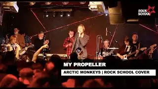 My propeller (Arctic monkeys cover) | Rock School