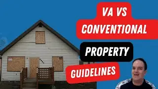 Minimum Property Requirements For VA vs Conventional Mortgages