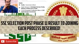 SSC Selection Post Phase 11 Result to JoiningEach Process Described! #ssc #sscselectionpost