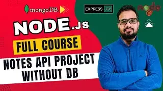 NodeJS Tutorial in Hindi #47 - Build Simple Notes API Project