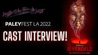 Riverdale | PaleyFest LA 2022 Cast Interview | The CW Original Series