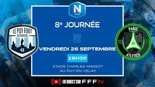J8 I Le Puy Foot 43 vs Paris 13 Atl&eacute;tico en replay I National FFF 2025-2026