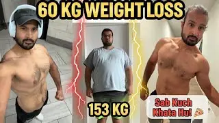 Kya Sab Kuch Khakar Weight Loss Ho Sakta Hai? | 60 KG Proof | My Journey