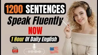 1,200 Daily English Sentences for Instant Confidence   Shadowing Practice for Fluency