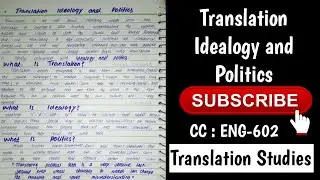 Translation Ideology and Politics In Easy Wording | Bs English Literature Notes