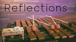 Reflections for Solo Vibraphone By Jason O'Brien Tiny Desk Submission