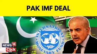 Pakistan Economic Crisis | Crisis-Hit Pakistan Strikes $3 Billion IMF Bailout Deal | News18
