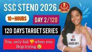 SSC STENO 2026| DAY 2/120 | TARGET 🎯 GRADE C| SSC STENO | SSC PREP WITH ARCHU