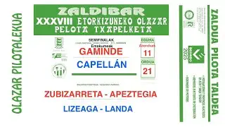 OLAZARE PILOTALEKUA - ZALDIBAR XXXVIII ETORKUZUNEKO OLAZAR PELOTA TXAPELKETA