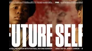 Future Self: A short film exploring masculinity | FBB