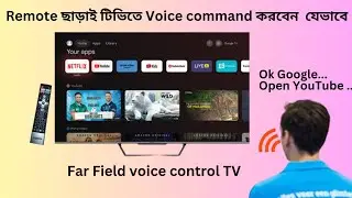 How to Voice command TV | Voice control TV | Far field | Google TV | Best smart TV in 2024