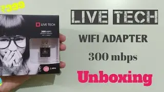 || Unboxing Live Tech 300 mbps Wifi Adpater ||🔥🔥only ₹399